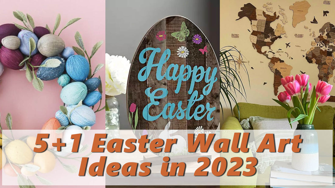 5+1 Easter Wall Art Ideas in 2023